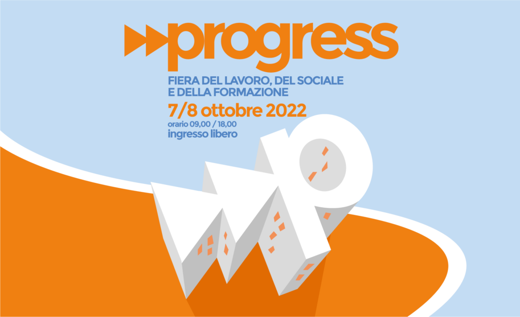 PROGRESS: Fiera del Lavoro, del Sociale e della Formazione